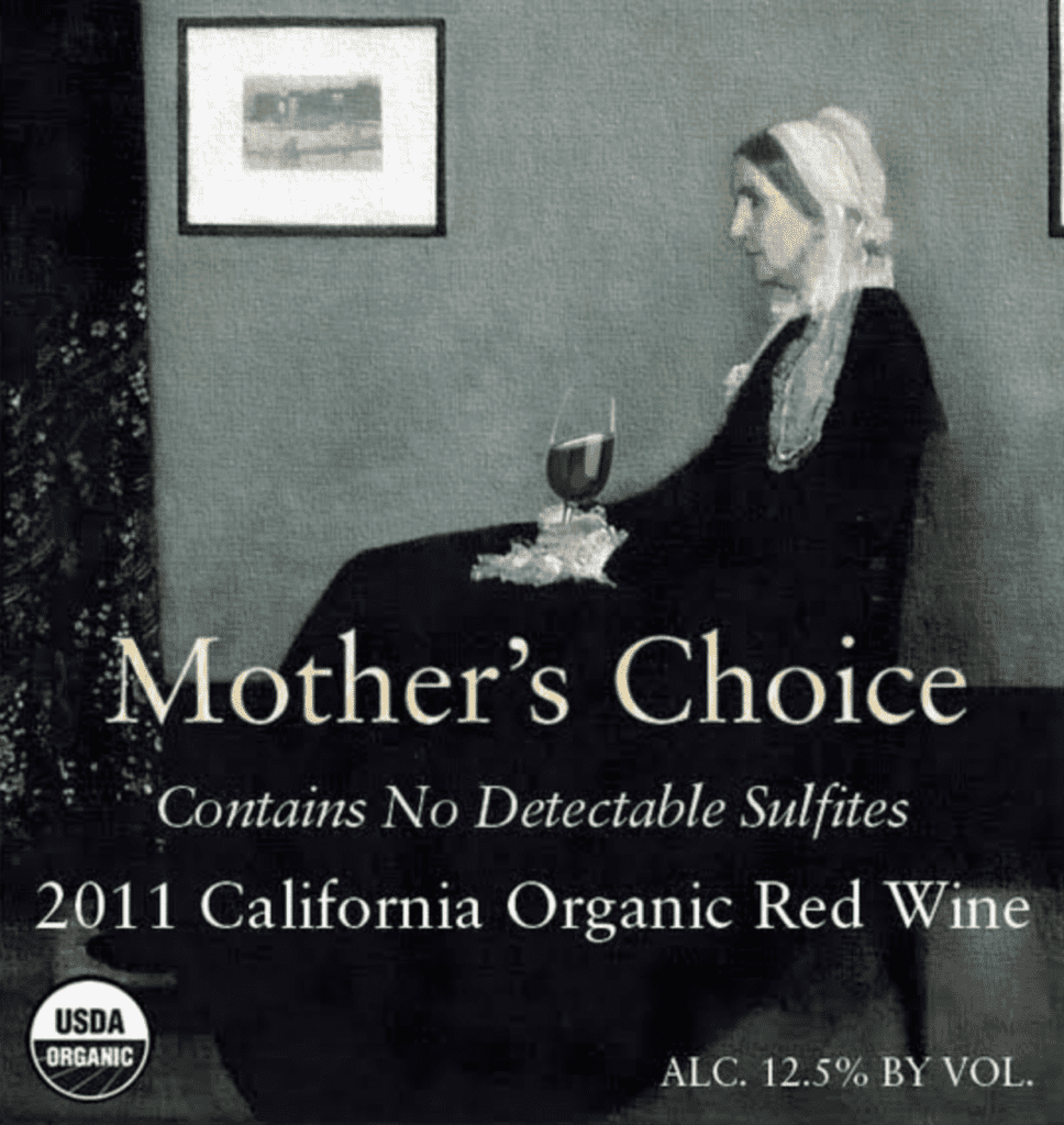 Mother's Choice- Interesting wine label spotted at Trader Joe’s!