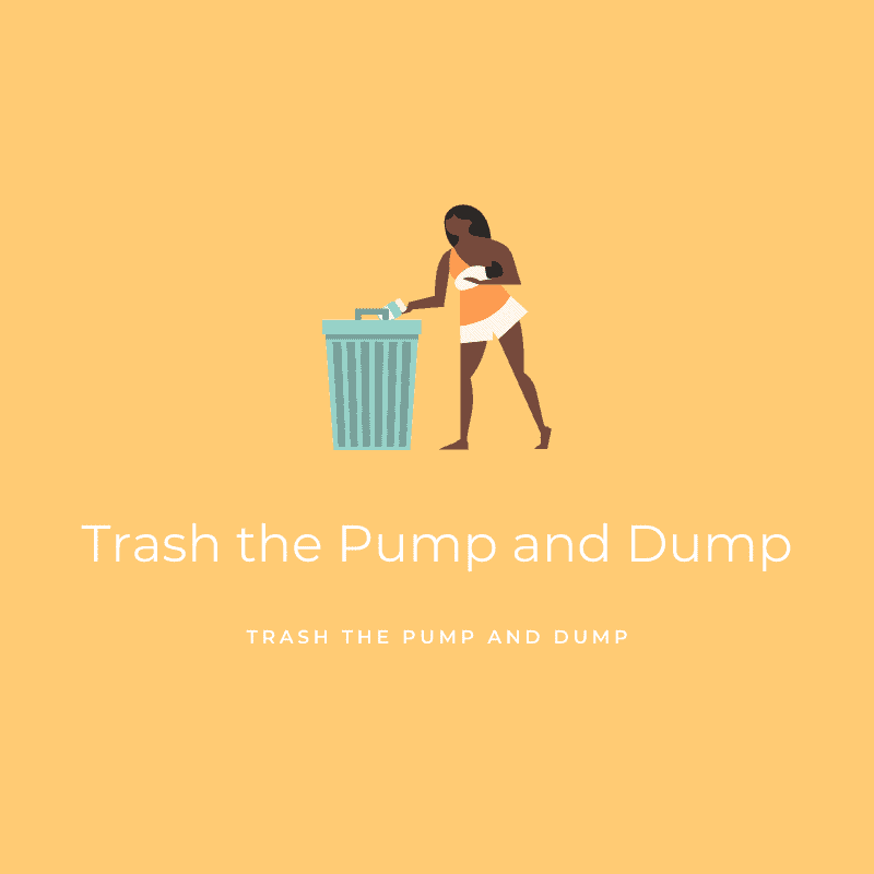 Trash the Pump and Dump Post in Trash the Pump and Dump