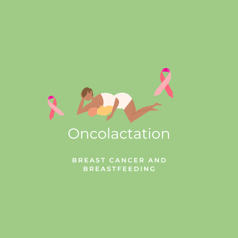 Oncolactation | Breast Cancer and Breastfeeding | Physician Guide to Breastfeeding